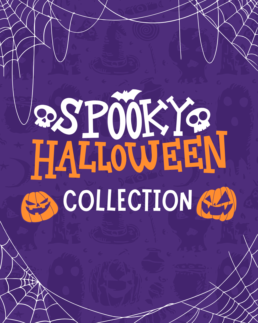 Spooky Collection